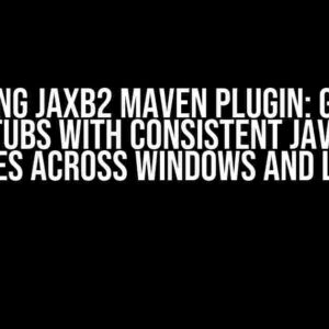 Mastering JAXB2 Maven Plugin: Generate WSDL Stubs with Consistent Java Class Names across Windows and Linux